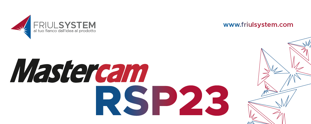 Rientra Senza Penali con Mastercam RSP23